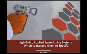 Webinar: High-build, Applied Epoxy Lining Systems: Which to Use and When to Specify