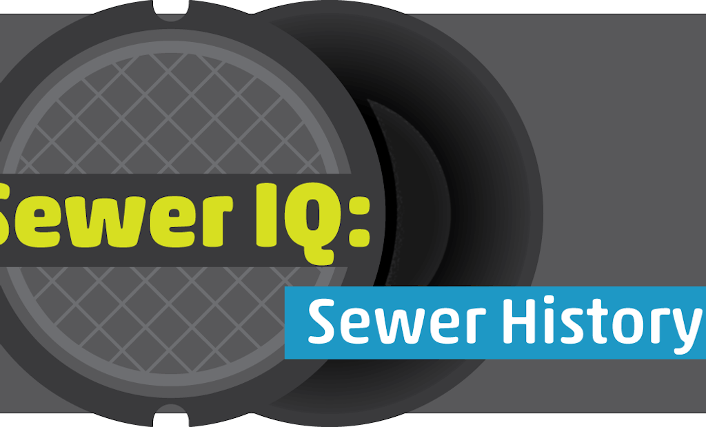 Test Your Sewer History Knowledge